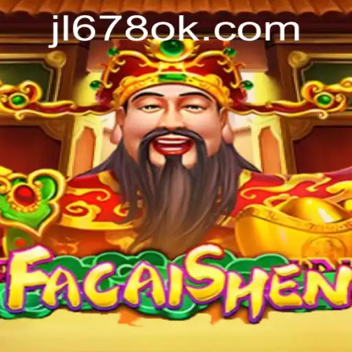 Exploring FaCaiShen: A Journey Through Fortune with JL678.COM