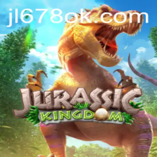 Exploring the Thrills of JurassicKingdom with JL678.COM
